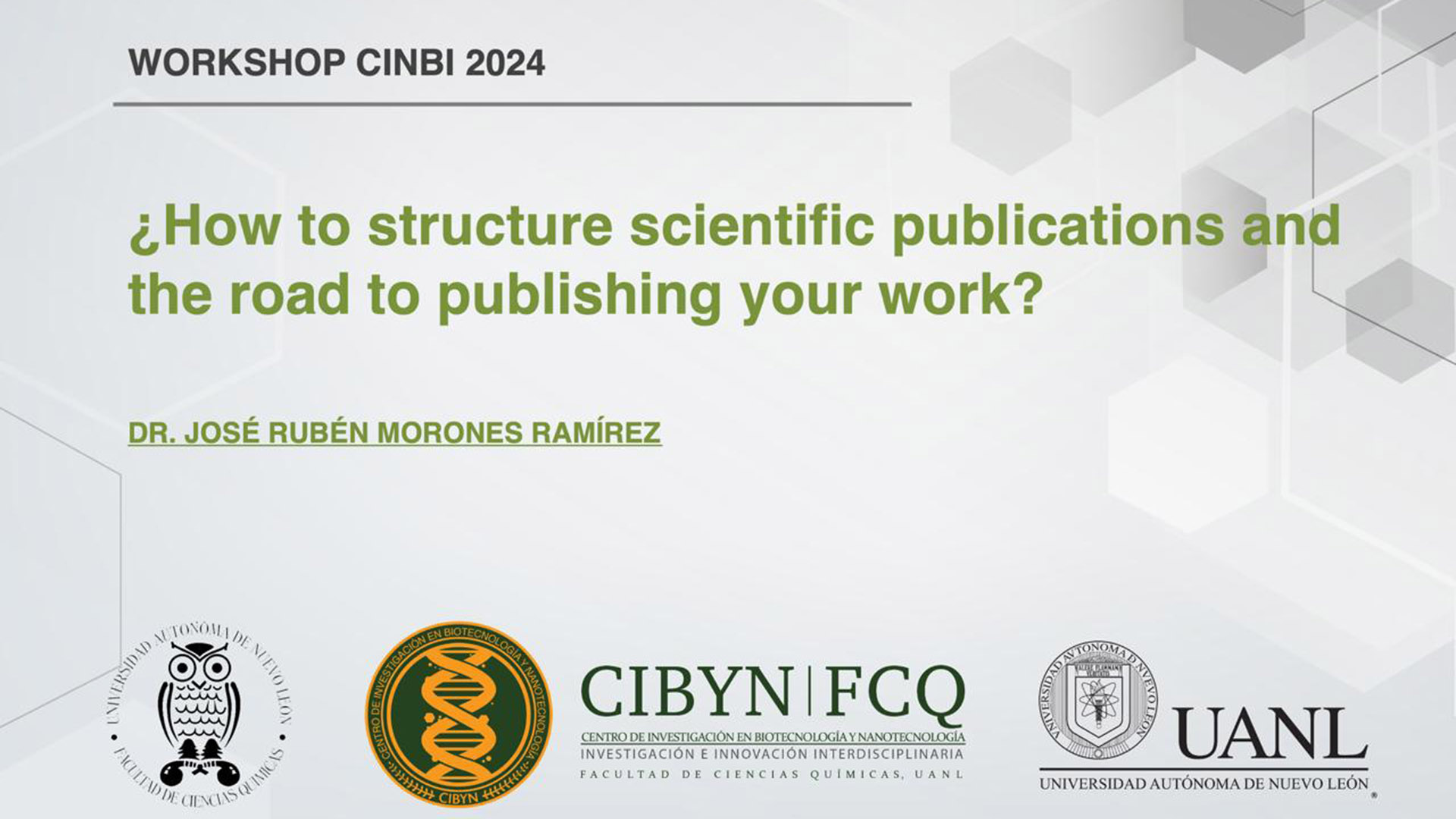Organiza UANL congreso a gran escala sobre nanobioingeniería